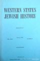 58658 Western States Jewish History - Vol XXIV No 2 - January 1992